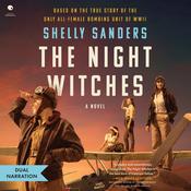 The Night Witches by  Shelly Sanders audiobook