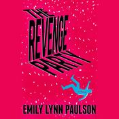 The Revenge Party by  Emily Lynn Paulson audiobook