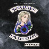 Surviving Ravens Ridge by  DJ Lavely audiobook