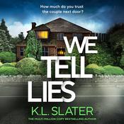 We Tell Lies by  K. L. Slater audiobook