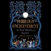 Perilous Enchantment by  Sarah Clegg audiobook