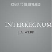 Interregnum by  J. A. Webb audiobook