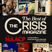 The Best of The Crisis Magazine by  NAACP audiobook