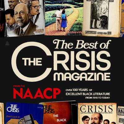 The Best of The Crisis Magazine by NAACP  audiobook