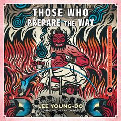 Those Who Prepare the Way by Lee Young-do audiobook
