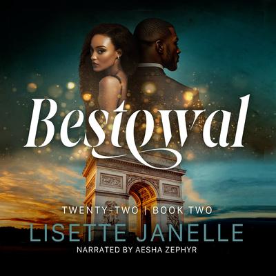 Bestowal by Lisette Janelle audiobook