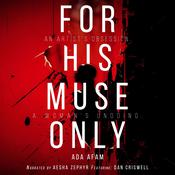 For His Muse Only by  Ada Afam audiobook