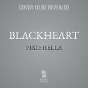 Blackheart by  Pixie Rella audiobook