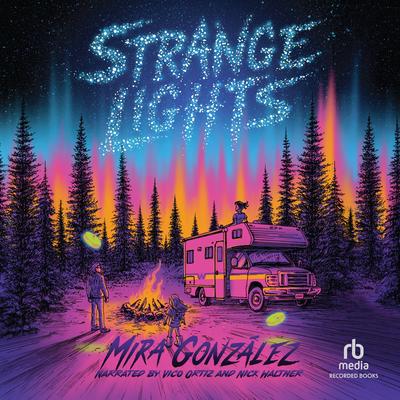 Strange Lights by Mira González audiobook