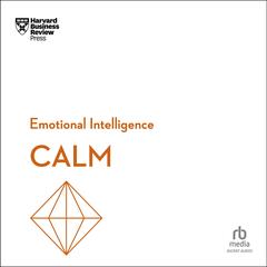 Calm by Harvard Business Review null audiobook