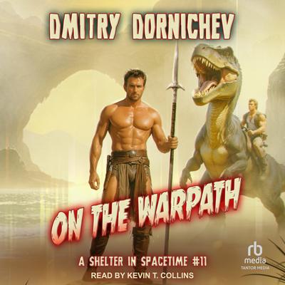 On the Warpath by Dmitry Dornichev audiobook