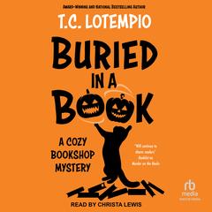 Buried in a Book by T. C. LoTempio audiobook