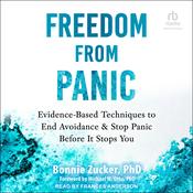 Freedom from Panic by  Bonnie Zucker PhD audiobook