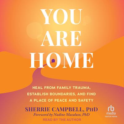 You Are Home by Sherrie Campbell audiobook