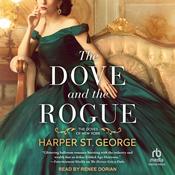 The Dove and the Rogue by  Harper St. George audiobook