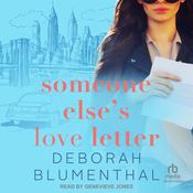 Someone Else's Love Letter by  Deborah Blumenthal audiobook