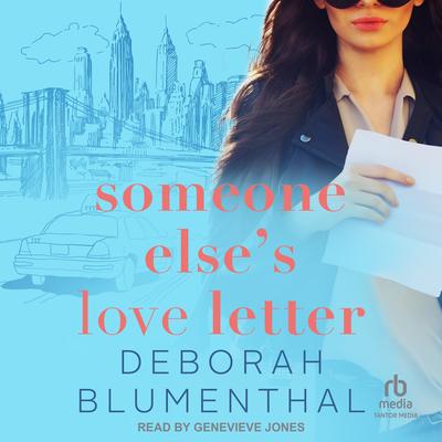 Someone Else's Love Letter by Deborah Blumenthal audiobook