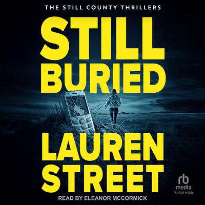 Still Buried by Lauren Street audiobook