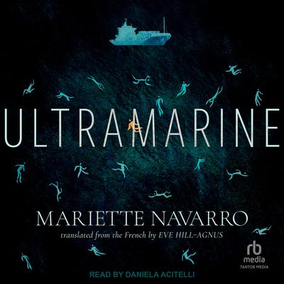 Ultramarine by Mariette Navarro audiobook