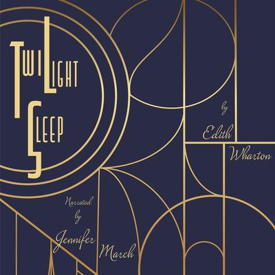 Twilight Sleep by Edith Wharton audiobook