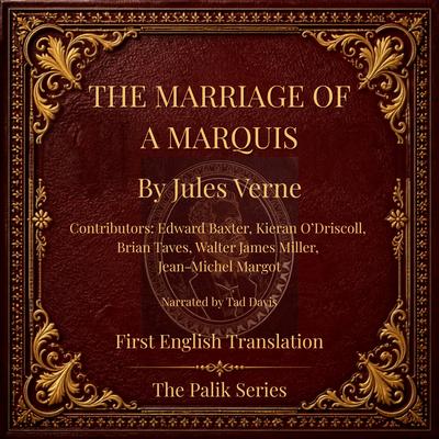 Marriage of a Marquis by Jules Verne audiobook