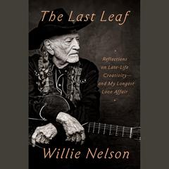 The Last Leaf by Willie Nelson audiobook