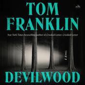 Devilwood by  Tom Franklin audiobook