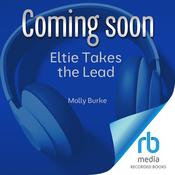 Eltie Takes the Lead by  Molly Burke audiobook