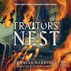 Traitors' Nest by Frances Hardinge audiobook