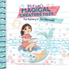 The Mystery of the Mermaid by Leah Cypess audiobook