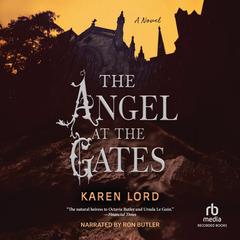 The Angel at the Gates by Karen Lord audiobook