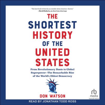 The Shortest History of the United States by Don Watson audiobook