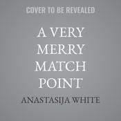 A Very Merry Match Point by  Anastasija White audiobook