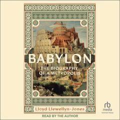 Babylon by Lloyd Llewellyn-Jones audiobook