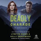 Deadly Charade by  Kelly Underwood audiobook