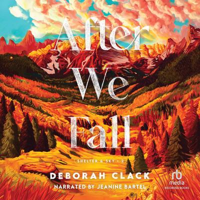 After We Fall by Deborah Clack audiobook