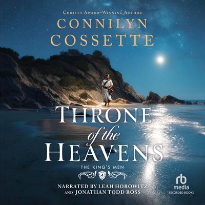Throne of the Heavens by Connilyn Cossette audiobook