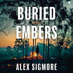 Buried Embers by Alex Sigmore audiobook