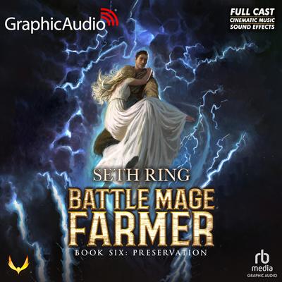 Preservation [Dramatized Adaptation] by Seth Ring audiobook