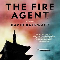 The Fire Agent by David Baerwald audiobook