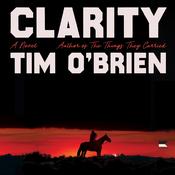 Clarity by  Tim O'Brien audiobook