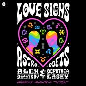 Love Signs: Astro Poets by  Alex Dimitrov audiobook