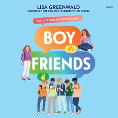 Boy Friends by Lisa Greenwald audiobook