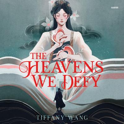 The Heavens We Defy by Tiffany Wang audiobook