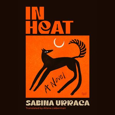 In Heat by Sabina Urraca audiobook