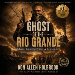 Ghost of the Rio Grande by Don Holbrook audiobook