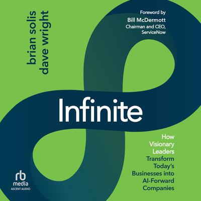 Infinite by Brian Solis audiobook