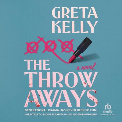 The Throwaways by Greta Kelly audiobook