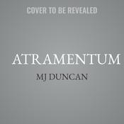 Atramentum by  MJ Duncan audiobook
