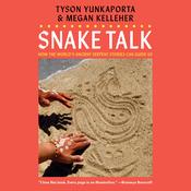 Snake Talk by  Tyson Yunkaporta audiobook